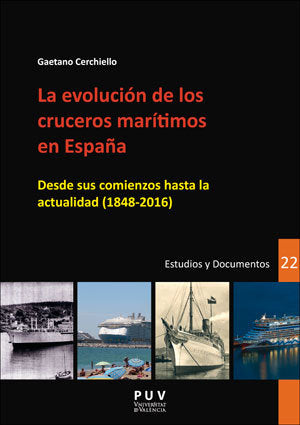 La evolución de los cruceros marítimos en España, de Cerchiello, Gaetano | portada del libro