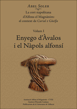 Enyego d'Àvalos i el Nàpols alfonsí., de Soler Molina, Abel | portada del libro