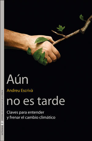 Aún no es tarde, de Escrivà García, Andreu | portada del libro