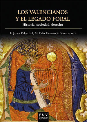 Los valencianos y el legado foral, de Varios autores | portada del libro