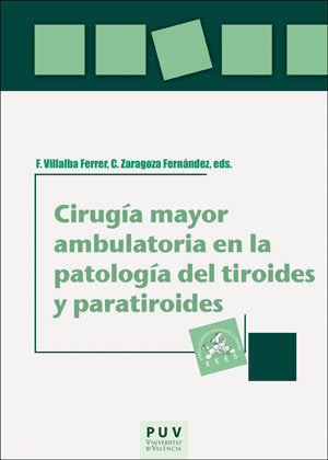 Cirugía mayor ambulatoria en la patología del tiroides y paratiroides, de Varios autores | portada del libro