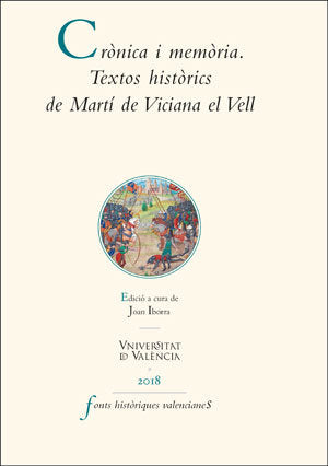 Crònica i memòria. Textos històrics de Martí de Viciana el Vell, de Varios autores | portada del libro