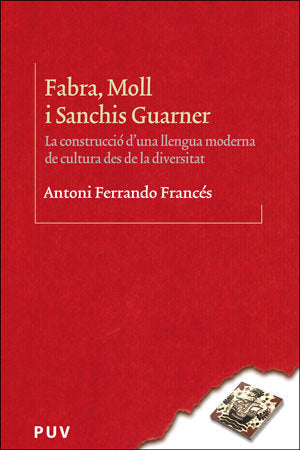 Fabra, Moll i Sanchis Guarner., de Ferrando Francés, Antoni | portada del libro