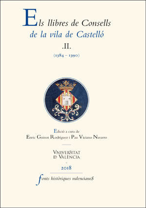 Els llibres de Consells de la vila de Castelló II, de Varios autores | portada del libro