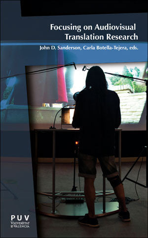 Focusing on Audiovisual Translation Research, de Varios autores | portada del libro