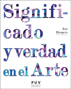 Significado y verdad en el Arte, de Hospers, John | portada del libro