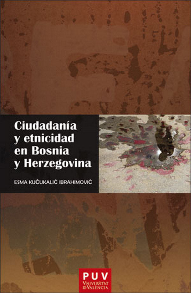 Ciudadanía y etnicidad en Bosnia y Herzegovina, de Ku& x0010D | portada del libro