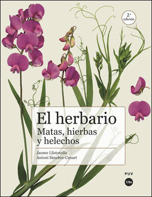 El herbario: matas, hierbas y helechos (2ª ed.), de Llistosella Vidal | portada del libro