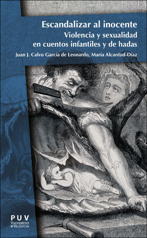 Escandalizar al inocente, de Calvo García de Leonardo, Juan José | portada del libro