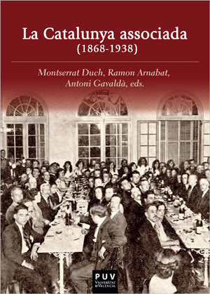 La Catalunya associada (1868-1938), de Varios autores | portada del libro