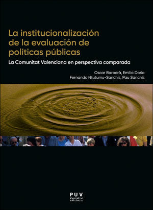 La institucionalización de la evaluación de políticas públicas, de Barberá Aresté, Oscar | portada del libro