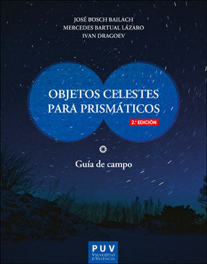 Objetos celestes para prismáticos (2ª edición), de Bosch Bailach | portada del libro
