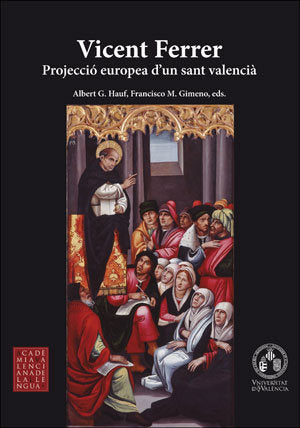 VICENT FERRER PROJECCIO EUROPEA SANT CATAL, de AA.VV. | portada del libro