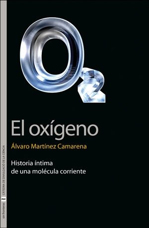 EL OXIGENO, de MARTINEZ CAMARENA, ALVARO | portada del libro