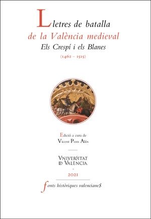 LLETRES DE BATALLA DE LA VALENCIA MEDIEVAL, de AA.VV. | portada del libro