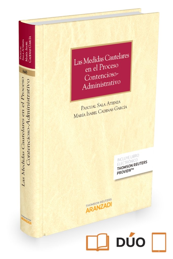 Las medidas cautelares en el proceso contencioso-administrativo (Papel + e-book), de Cadenas García, María Isabel | portada d