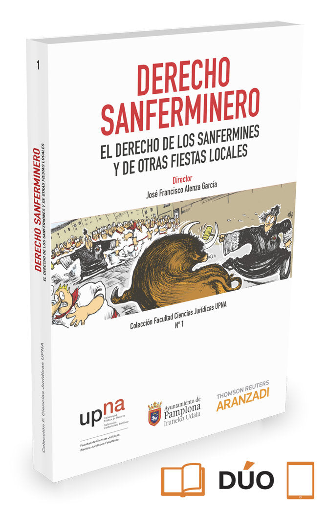 Derecho Sanferminero (Papel + e-book), de Alenza García, José Francisco | portada del libro