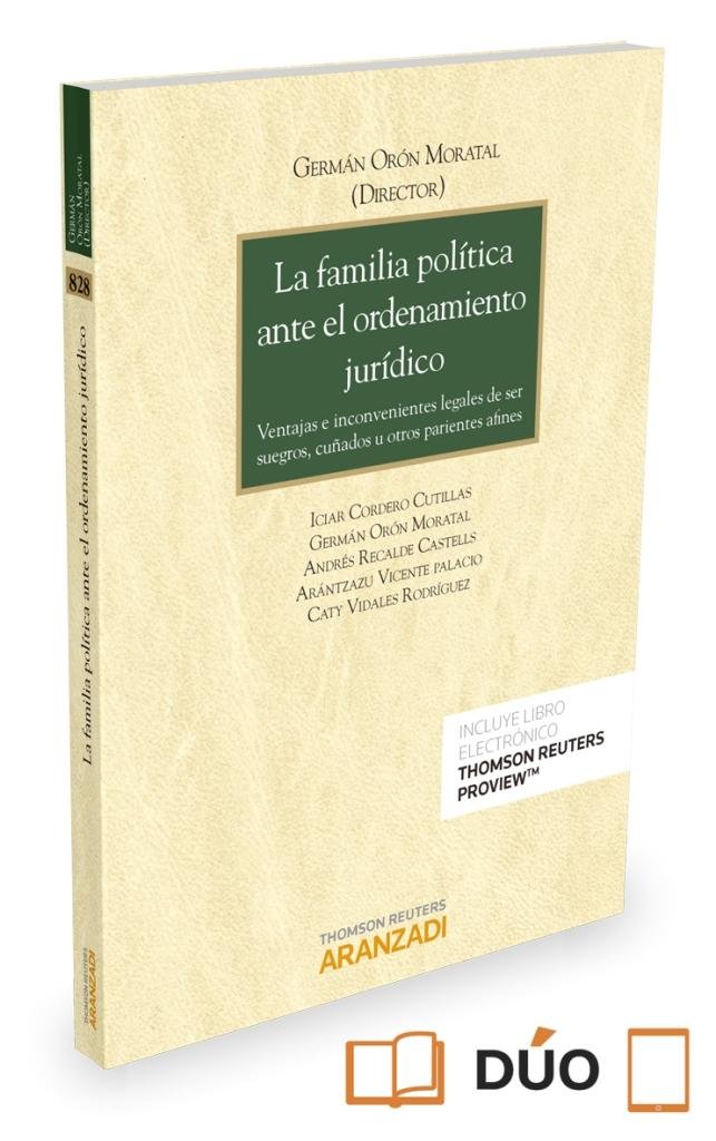 La familia política ante el ordenamiento jurídico (Papel + e-book), de Cordero Cutillas, Iciar | portada del libro