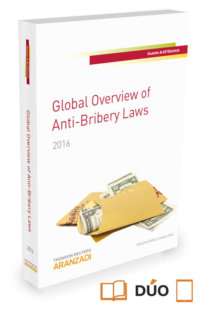 Global Overview of Anti-Bribery Laws. 2016 (Papel + e-book), de Baker & McKenzie, Baker & McKenzie | portada del libro
