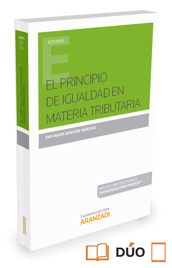 El principio de igualdad en materia tributaria (Papel + e-book), de Sánchez Sánchez, Eva María | portada del libro