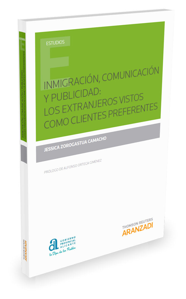 Inmigración, comunicación y publicidad: los extranjeros vistos como clientes preferentes, de Zorogastua Camacho, Jessica | po