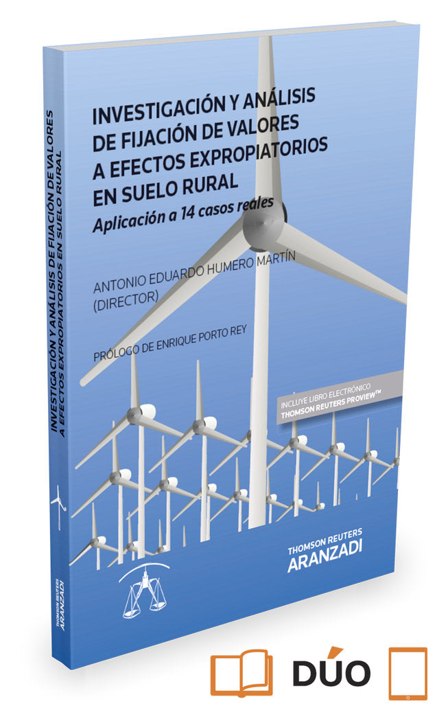 Investigación y análisis de fijación de valores a efectos expropiatorios en suelo rural (Papel + e-b, de Humero Martín, Anton