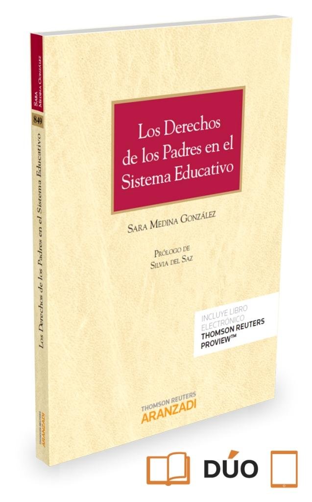 Los derechos de los padres en el sistema educativo (Papel + e-book), de Medina González, Sara | portada del libro