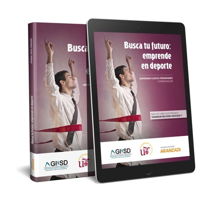 Busca tu futuro: Emprende en deporte (Papel + e-book), de García Fernández, Jerónimo | portada del libro