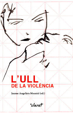 L'ull de la violència, de Angelats i Morató, Jaume | portada del libro
