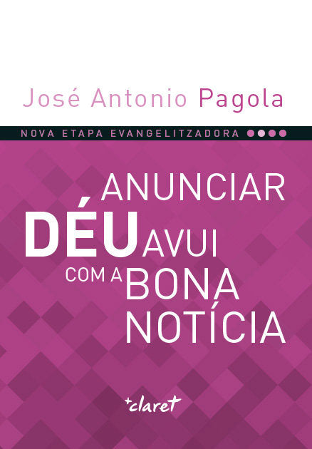 Anunciar Déu avui com a bona notícia, de Pagola Elorza, Jose Antonio | portada del libro