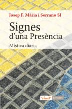 Signes d'una Presència, de JOSEP FRANCESC MARIA SERRANO | portada del libro