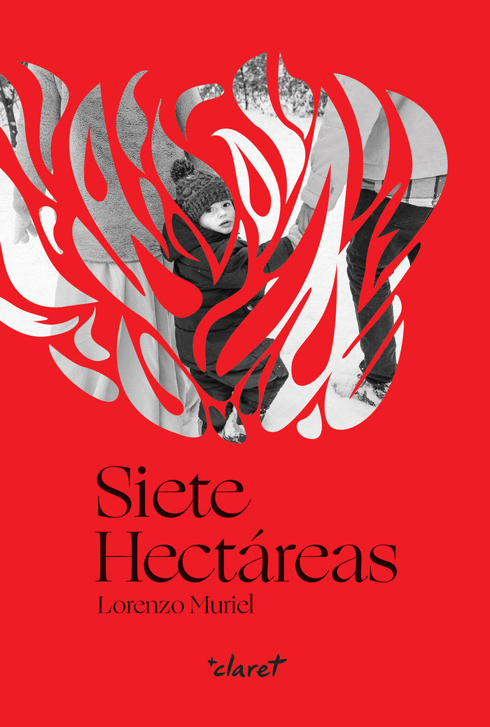 SIETE HECTAREAS, de LORENZO MURIEL | portada del libro