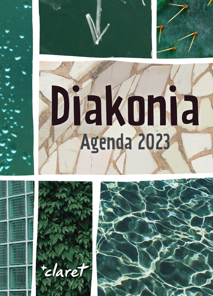 DIAKONIA. AGENDA 2023, de CLARET EQUIP D'EDICIO DE L'EDITORIAL | portada del libro