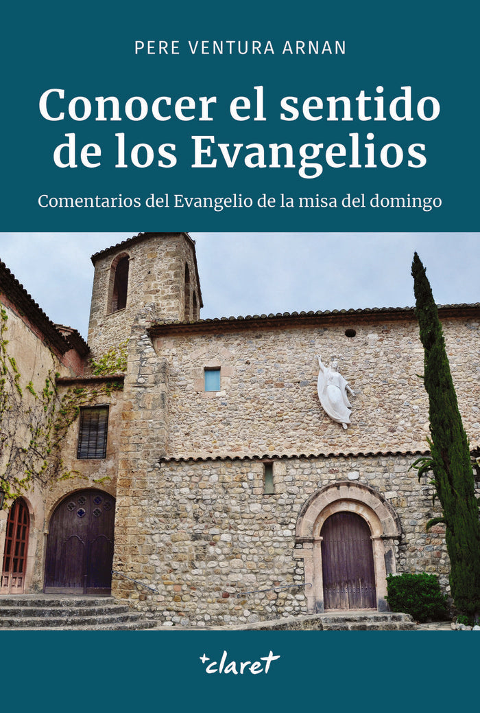 Conocer el sentido de los Evangelios, de VENTURA ARNAN, PERE | portada del libro