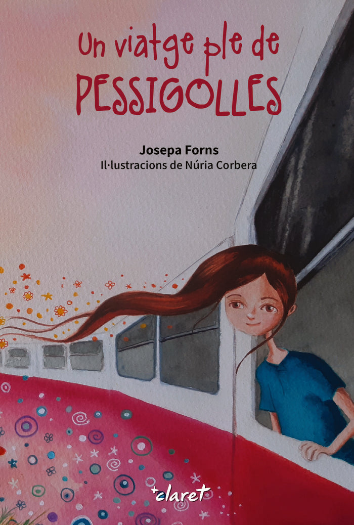 Un viatge ple de pessigolles, de FORNS I PUJOL, JOSEPA | portada del libro