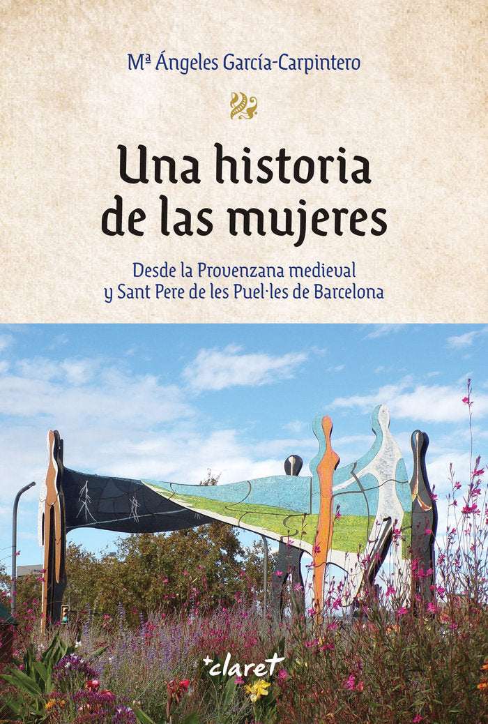 UNA HISTORIA DE LAS MUJERES, de GARCIA-CARPINTERO, Mª ANGELES | portada del libro
