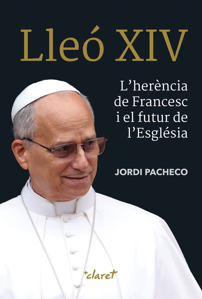LLEO XIV. L'HERENCIA DE FRANCESC I EL FUTUR DE L'ESGLESIA, de PACHECO GARCIA, JORDI | portada del libro