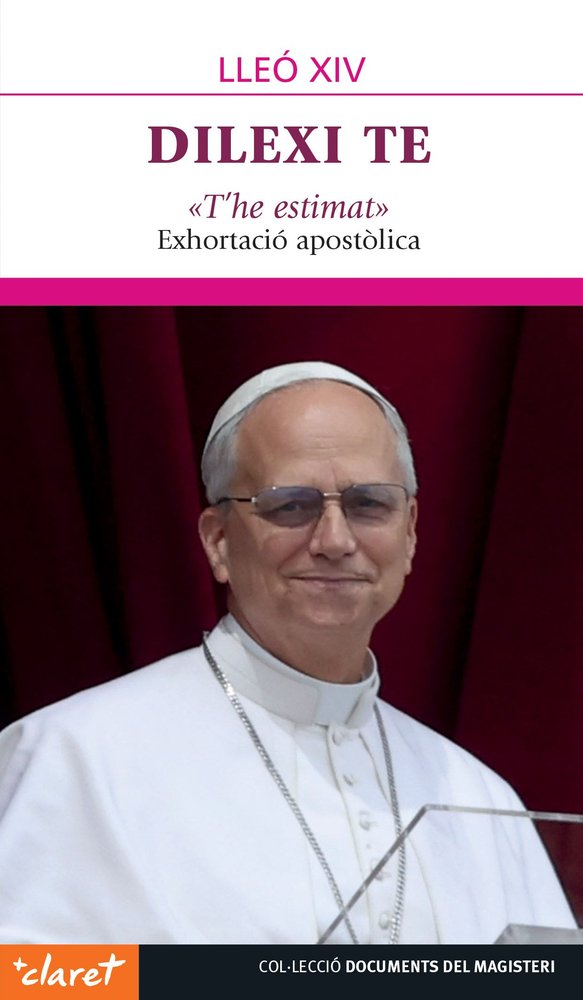 DILEXI TE «T'HE ESTIMAT», de PAPA LLEO XIV | portada del libro