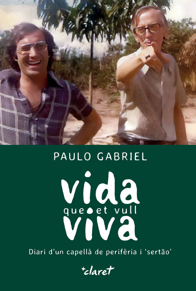 VIDA QUE ET VULL VIVA, de PAULO GABRIEL LOPEZ BLANCO | portada del libro