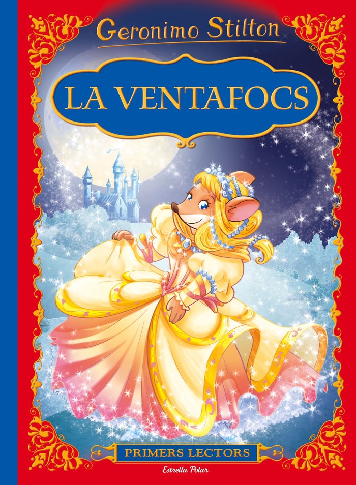 La Ventafocs, de Stilton, Geronimo | portada del libro