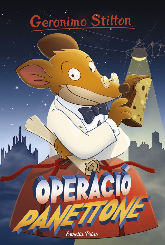 Operació Panettone, de Stilton, Geronimo | portada del libro