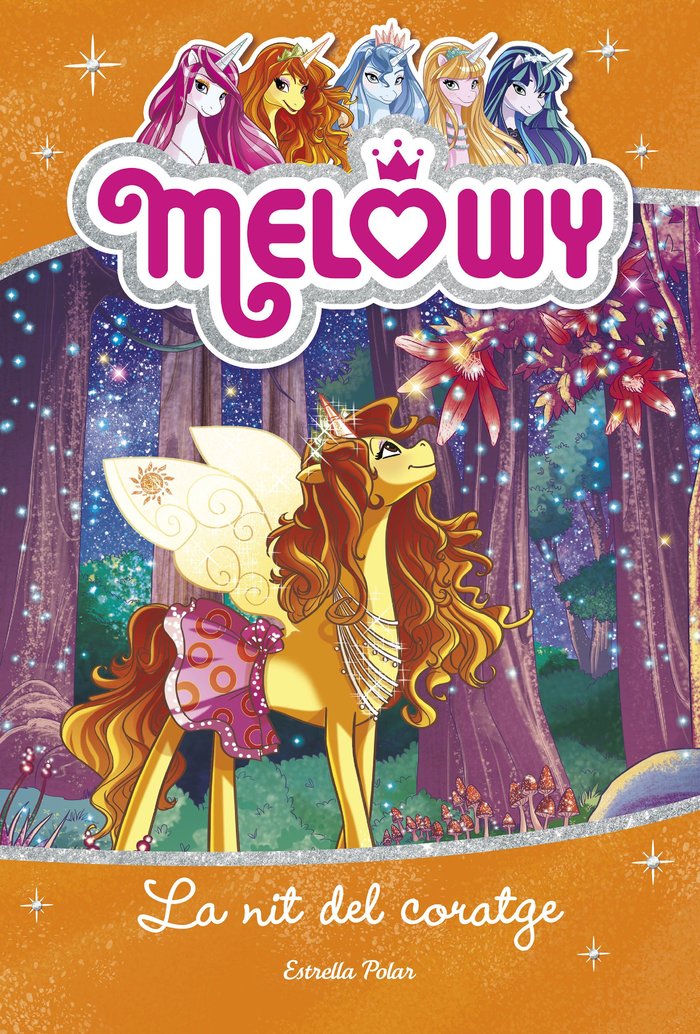 Melowy. La nit del coratge, de Star | portada del libro