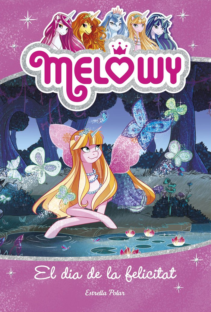 Melowy. El dia de la felicitat, de Star | portada del libro
