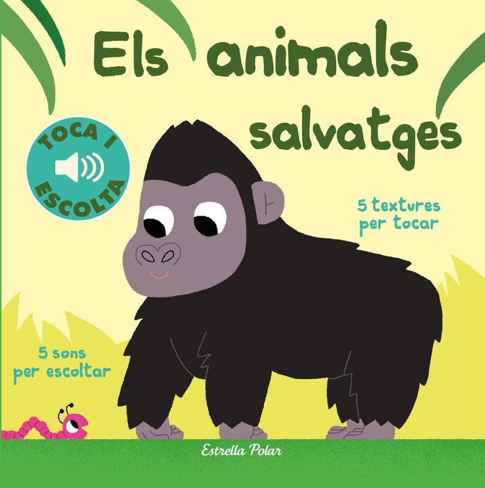 Els animals salvatges. Toca i escolta, de Billet, Marion | portada del libro