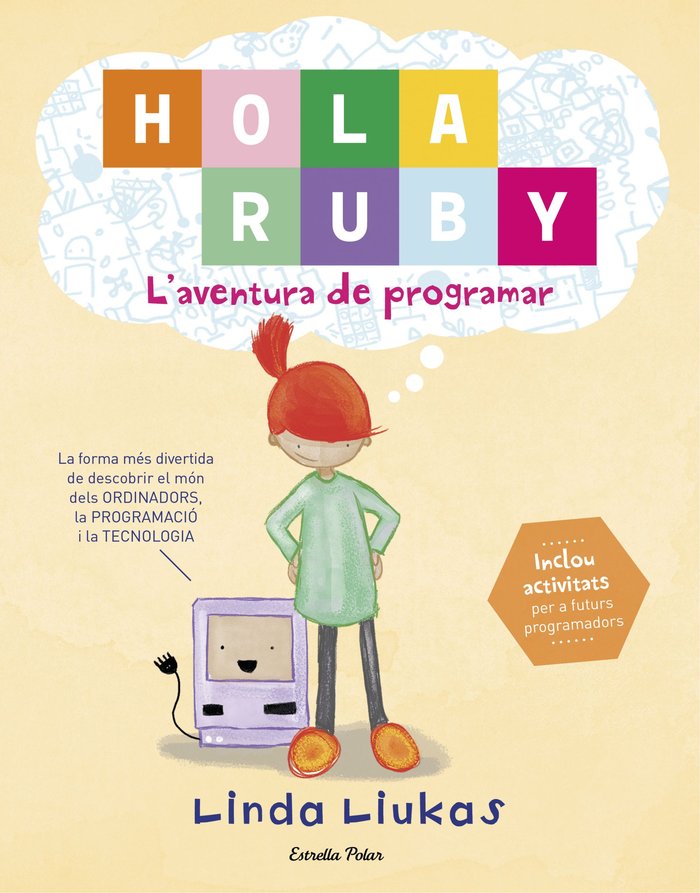 Hola Ruby. L'aventura de programar, de Liukas | portada del libro