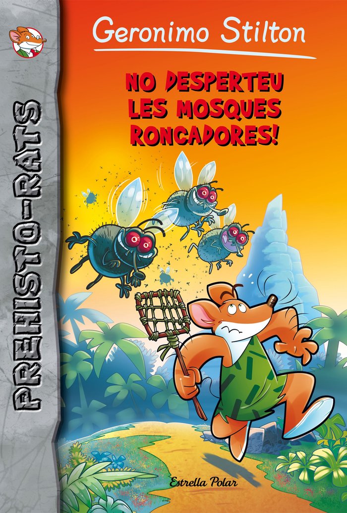 No desperteu les mosques roncadores!, de Stilton | portada del libro