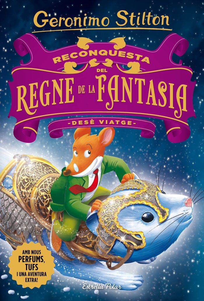 Reconquesta del Regne de la Fantasia. Desè viatge, de Stilton, Geronimo | portada del libro