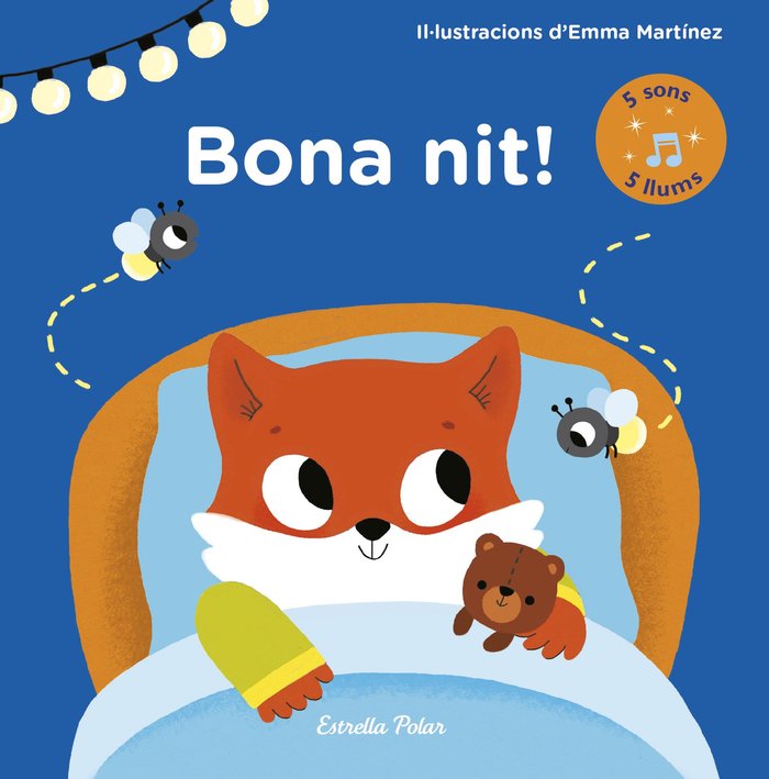Bona nit! Llibre amb llums i sons, de Martínez | portada del libro