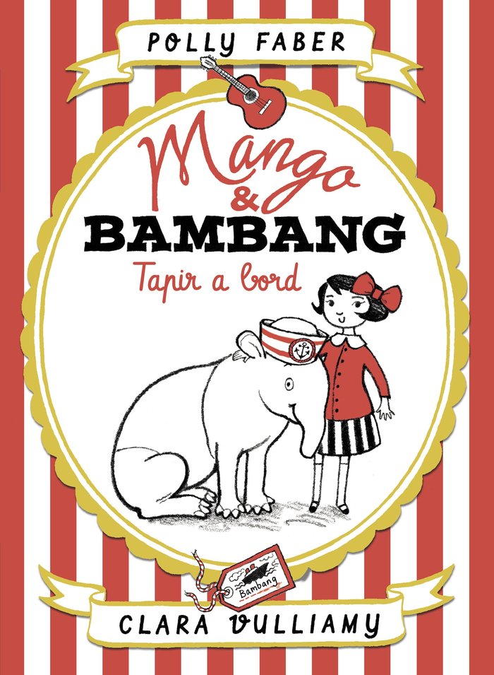 Mango & Bambang. Tapir a bord, de Faber | portada del libro