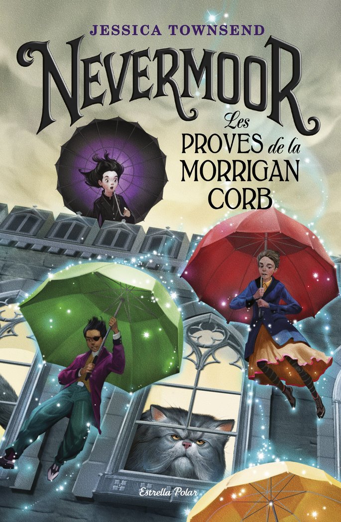Nevermoor. Les proves de la Morrigan Corb, de Townsend, Jessica | portada del libro